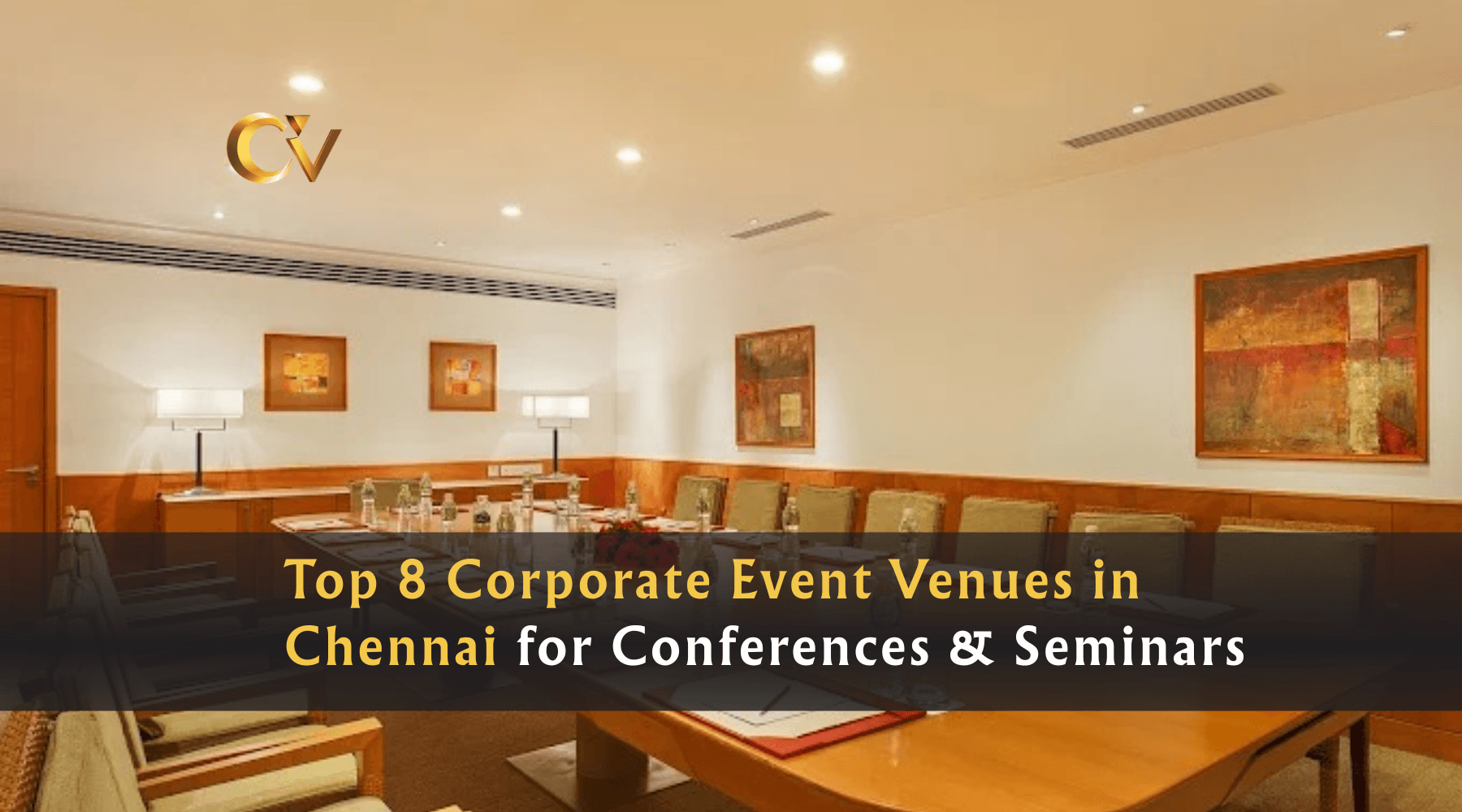 Top 8 Corporate Event Venues in Chennai for Confer...